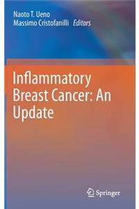 Inflammatory Breast Cancer: An Update