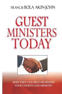 Guest Ministers Today