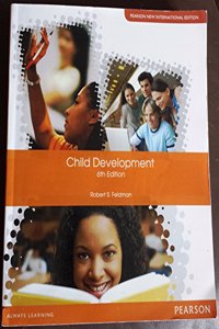 Child Development Pearson New International Edition