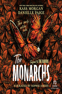 Monarchs