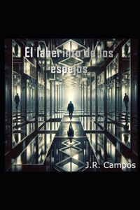 El laberinto de los espejos