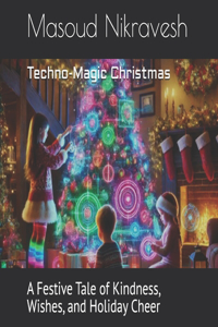 Techno-Magic Christmas