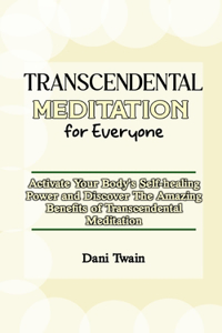 Transcendental Meditation for Everyone