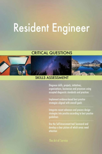 Resident Engineer Critical Questions Skills Assessment