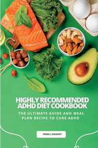 Highly Recommended ADHD Diet Cookbook