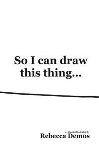 So I Can Draw This Thing