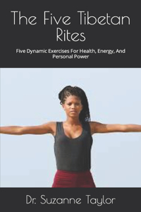 The Five Tibetan Rites