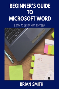 Beginner's Guide to Microsoft Word