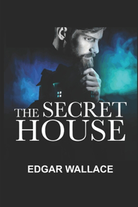 The Secret House