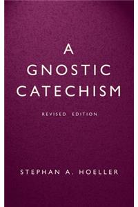 Gnostic Catechism