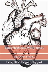 Black Heart and White Heart