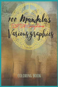 100 Mandalas EGYPTIAN Civilization