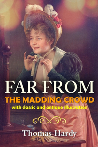 Far from the Madding Crowd