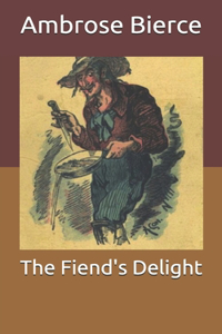 The Fiend's Delight