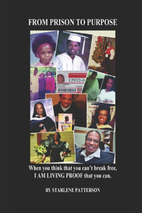 From Prison to Purpose