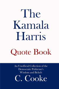 The Kamala Harris Quote Book