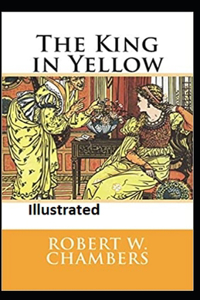 The King in Yellow Illustrated
