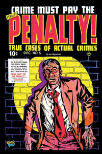 Crime Must Pay the Penalty #5