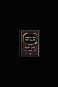 People of the Dark Annotated
