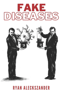 Fake Diseases