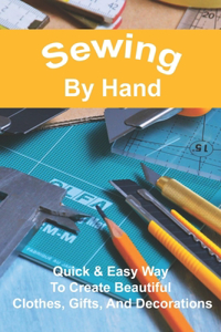 Sewing By Hand