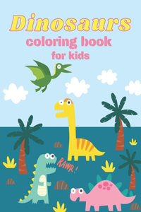 Dinosaurs Coloring Book for Kids