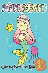 Mermaid Coloring Book For Kids Ages 3-5