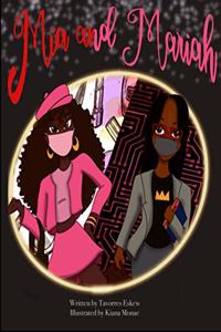 Mia and Mariah