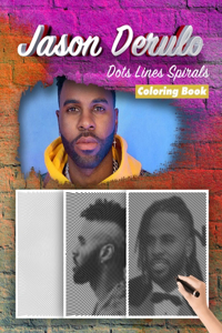 Jason Derulo Dots Lines Spirals Coloring Book