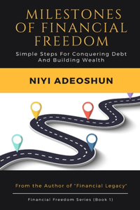 Milestones of Financial Freedom