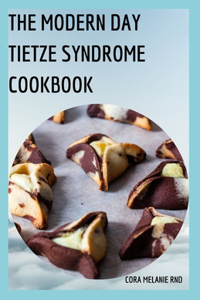 Modern Day Tietze Syndrome Cookbook