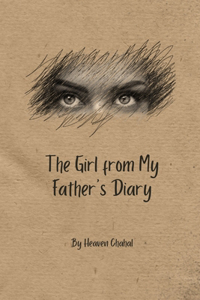 Girl from My Father's Diary