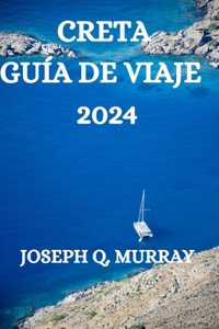 Creta Guía de Viaje 2024