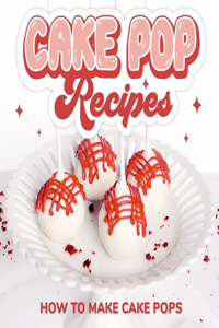 Cake Pop Recipes