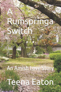 A Rumspringa Switch