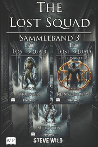The Lost Squad Sammelband 3