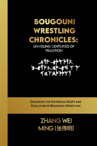 Bougouni Wrestling Chronicles
