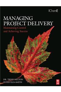 Managing Project Delivery