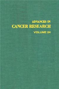 Advances in Cancer Research, Volume 24