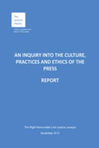 inquiry into the culture, practices and ethics of the press