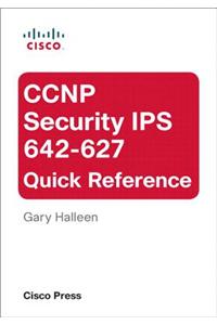CCNP Security IPS 642-627 Quick Reference