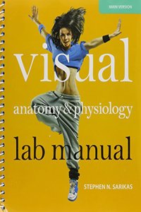 Visual Anatomy & Physiology Lab Manual, Main Version & Practice Anatomy Lab 3.0 Lab Guide & Modified Masteringa&p with Pearson Etext -- Valuepack Acce