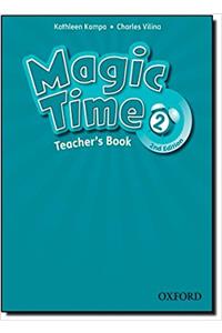 Magic Time: Level 2: Teacher's Book