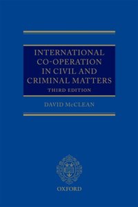 International Co-Operation in Civil and Criminal Matters