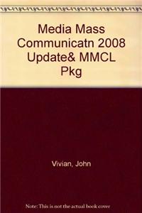 Media Mass Communicatn 2008 Update& MMCL Pkg