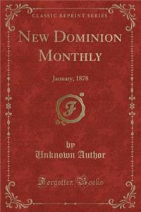 New Dominion Monthly