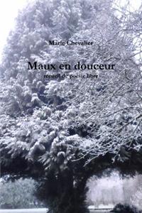 Maux en douceur