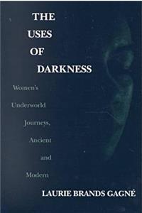 Uses of Darkness