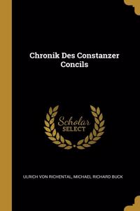 Chronik Des Constanzer Concils