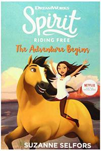 Spirit Riding Free: The Adventure Begins